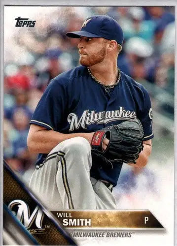 Baseball card featuring pitcher Will Smith of the Milwaukee Brewers, 2016 Topps #670 Smith NM-MT