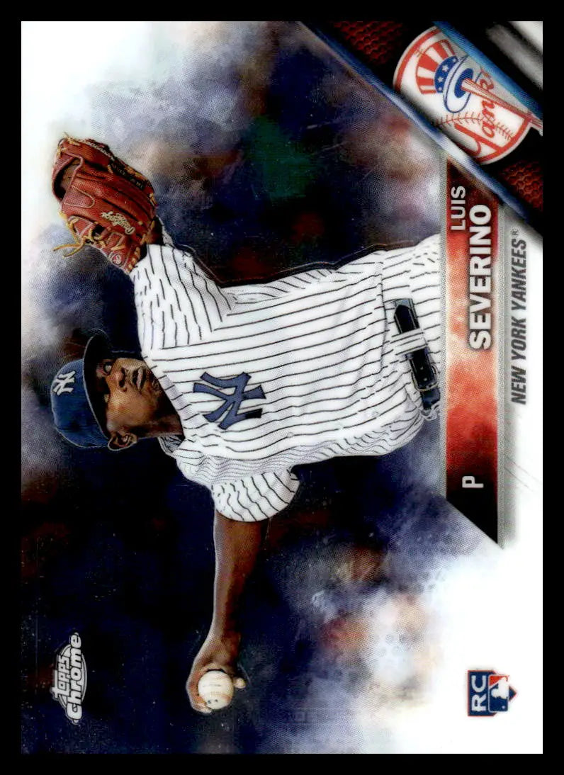 2016 Topps Chrome #33 Luis Severino EX Excellent RC Rookie New York Yankees Baseball Card - Baseball Card Single