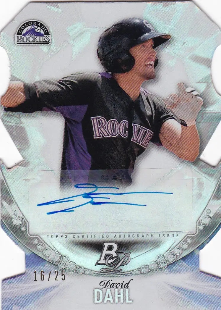2016 TOPPS #PCA-DD DAVID DAHL AUTO 16/26 DIE CUT- COLORADO ROCKIES - Baseball Card Single