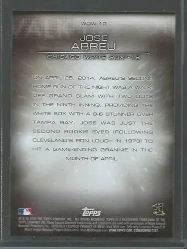 Baseball card back from Topps Walk Off Wins featuring Jose Abreu with original gloss