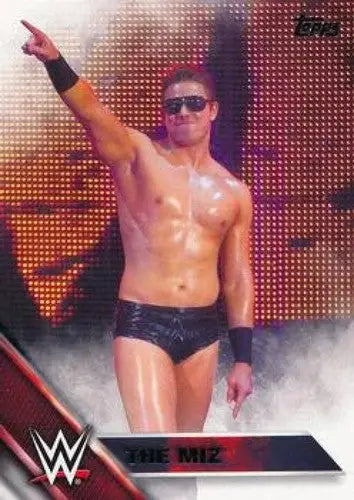 2016 Topps WWE #30 The Miz NM-MT ID:6239