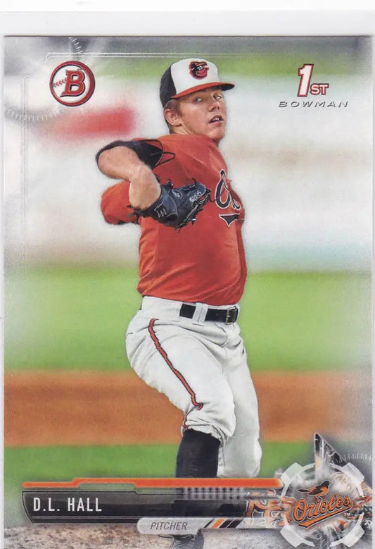 2017 Bowman Draft #BD-82 D. L. Hall 1st Bowman Baltimore Orioles - Baseball Card Single