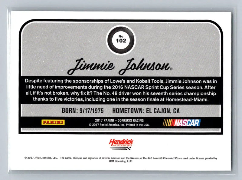 2017 Donruss #102 Jimmie Johnson Hendrick Motorsports - Racing Card Single