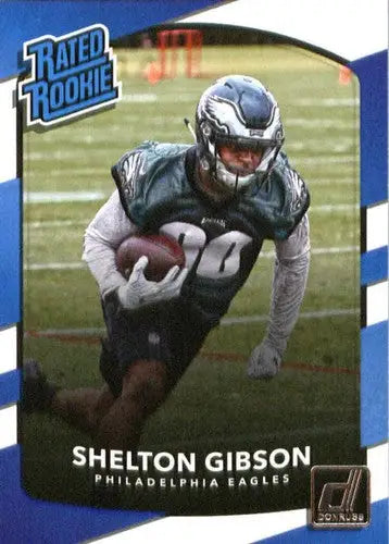 2017 Donruss #333 Shelton Gibson NM-MT Eagles Rated Rookie ID:507 - Football Card Single