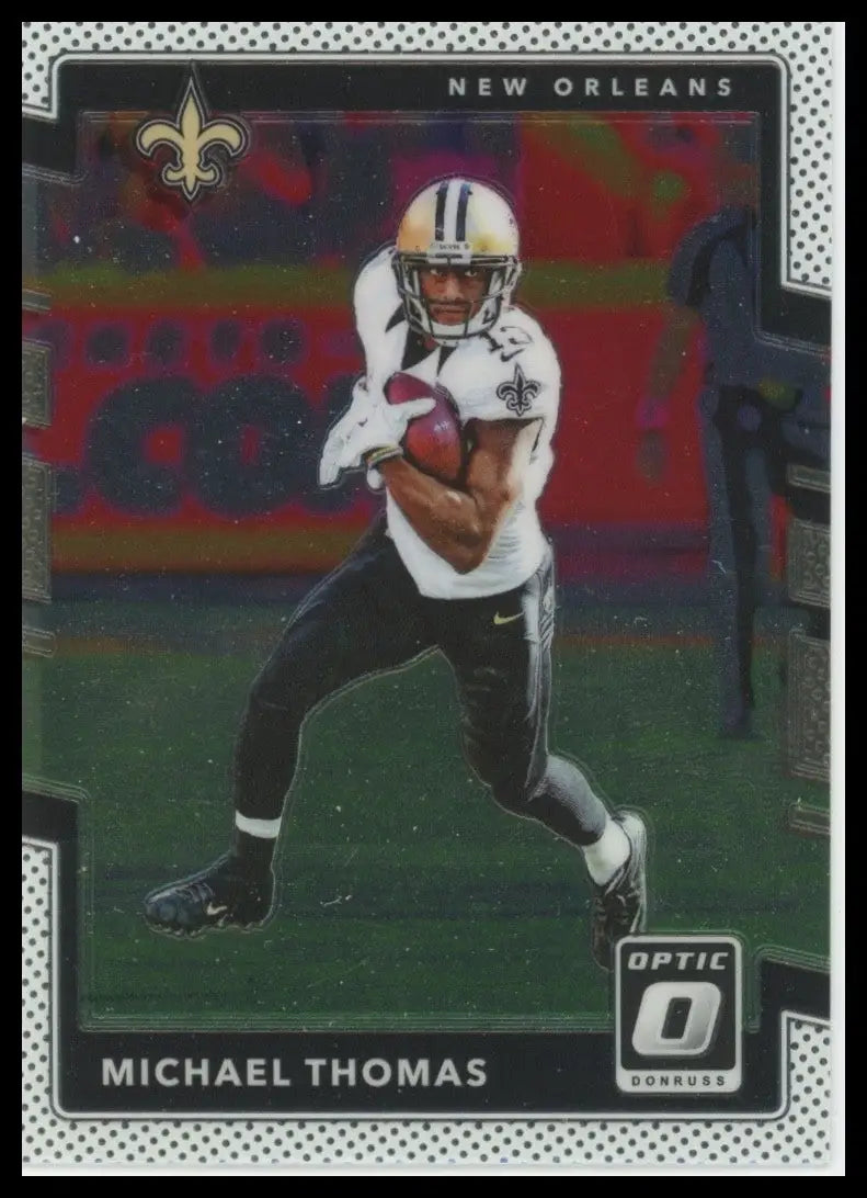 2017 Donruss Optic - Michael Thomas #70