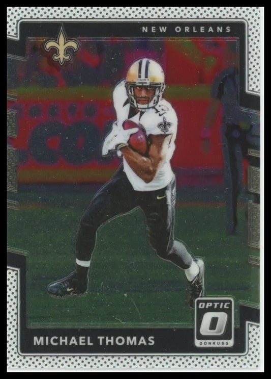 2017 Donruss Optic Michael Thomas #70 New Orleans Saints Football Card NFL Sport - Football Card Single
