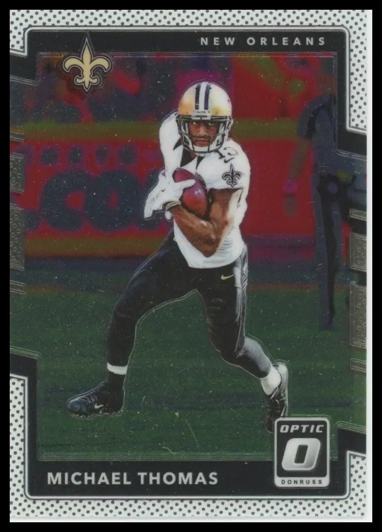 2017 Donruss Optic Michael Thomas #70 New Orleans Saints Football Card NFL Sport - Football Card Single