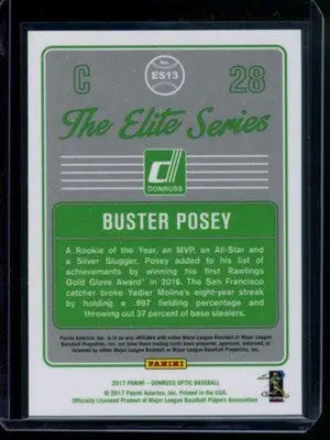 2017 Donruss Optic The Elite Series Buster Posey #ES13 Baseball - Baseball Card Single