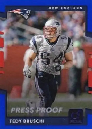 2017 Donruss Press Proof Blue #17 Tedy Bruschi NM-MT Patriots ID:9070 - Football Card Single