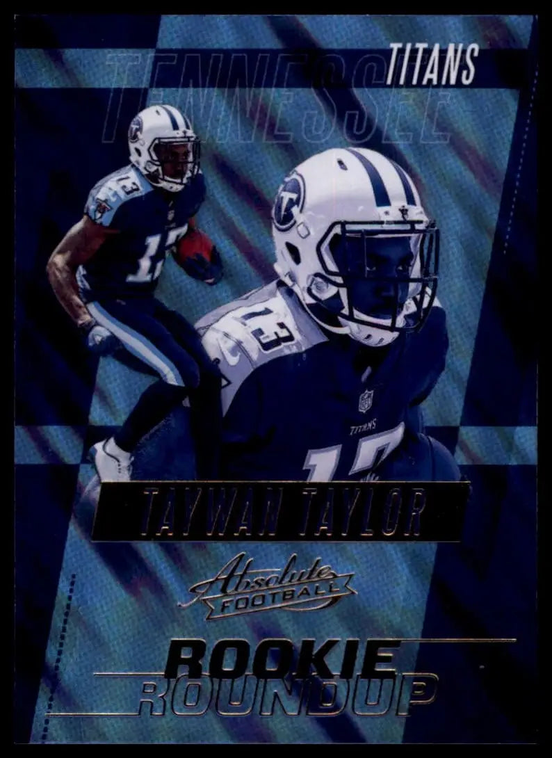 2017 Panini Absolute - Rookie Roundup Taywan Taylor #37 (RC)