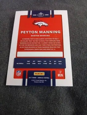 2017 Panini Donruss - Peyton Manning #217. Denver Broncos. NRMT+ - Football Card Single