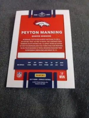 2017 Panini Donruss - Peyton Manning #217. Denver Broncos. NRMT+ - Football Card Single