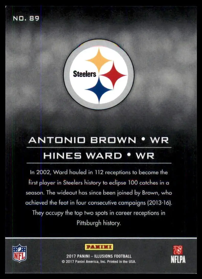 2017 Panini Illusions - Hines Ward Antonio Brown #89