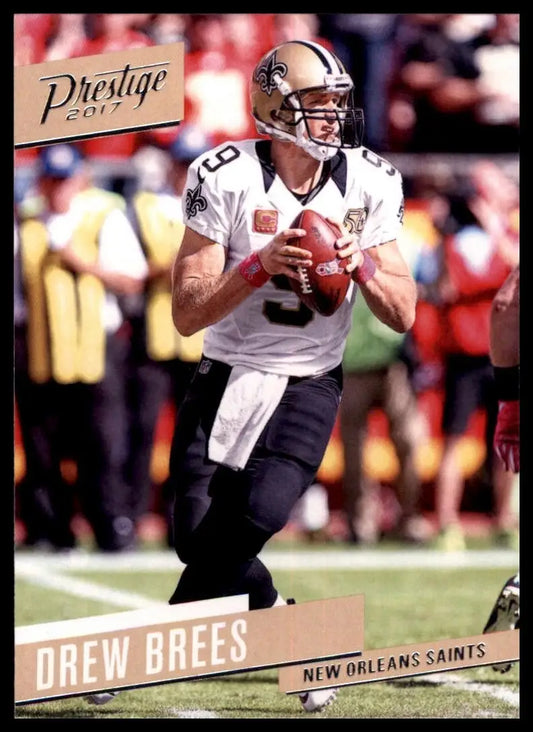 2017 Panini Prestige - Drew Brees #149