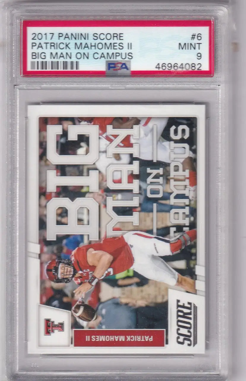 PSA-graded 2017 Panini Score Big Man on Campus Patrick Mahomes card in protective case