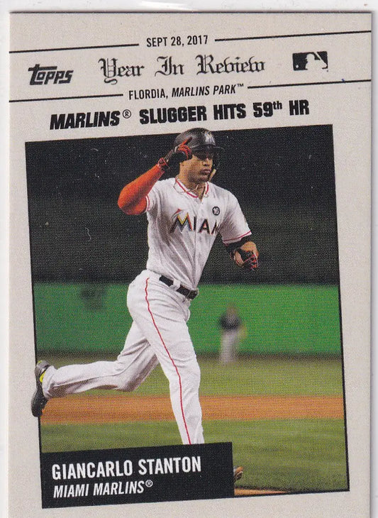 2017 TOPPS #169 GIANCARLO STANTON YEAR IN REVIEW- MIMAI MARLINS - Baseball Card Single
