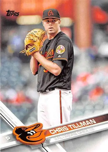 2017 Topps #577 Chris Tillman Orioles baseball card with original gloss