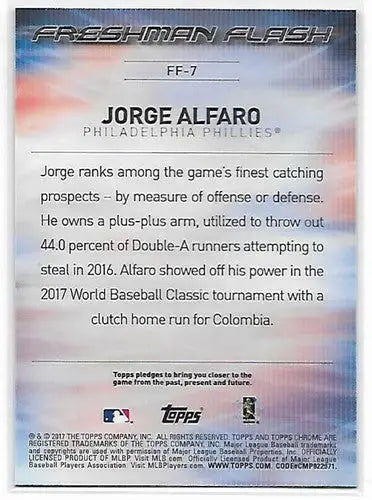2017 Topps Chrome Jorge Alfaro baseball card with original gloss from Freshman Flash series