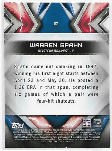2017 Topps Fire Flame #57 Warren Spahn NM-MT Bos Braves ID:3327 - Baseball Card Single