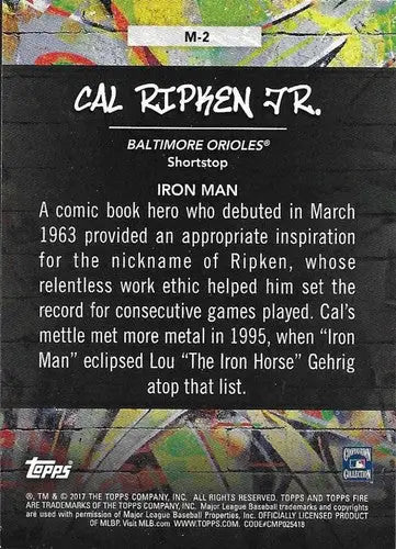 2017 Topps Fire Monikers Blue Chip #M-2 Cal Ripken Jr. NM-MT Orioles - Baseball Card Single