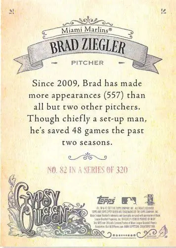 Back of 2017 Topps Gypsy Queen Brad Ziegler baseball card showing original gloss and details