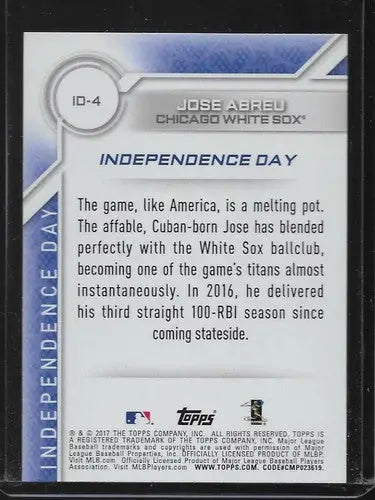 José Abreu 2017 Topps Independence Day baseball card back with original gloss sports cards