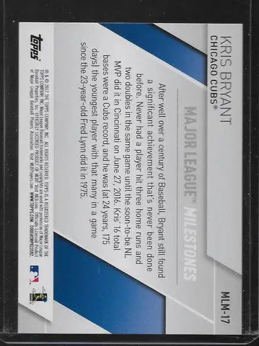 Back of 2017 Topps Major League Milestones Kris Bryant baseball card showing stats