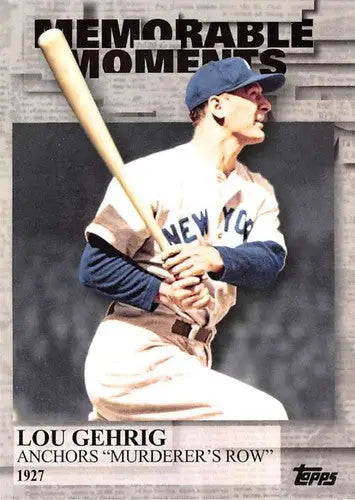 Original gloss Lou Gehrig baseball card from 2017 Topps Memorable Moments Yankees