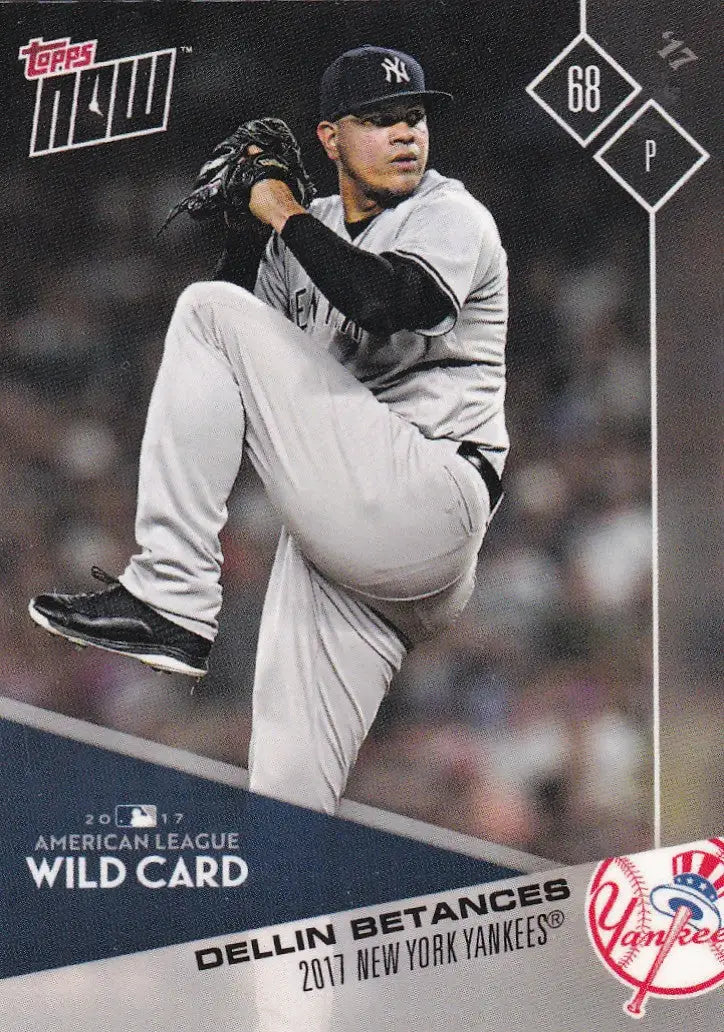 2017 TOPPS NOW POST SEAOSN #PS-88 DELLIN BETANCES- NEW YORK YANKEES - Baseball Card Single