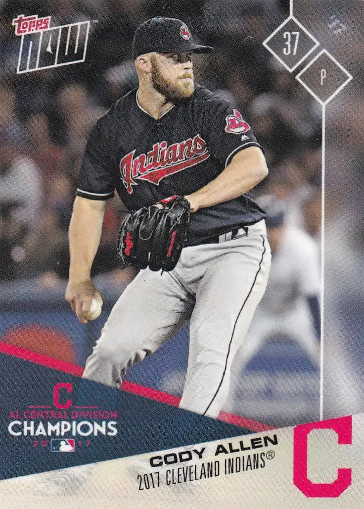2017 TOPPS NOW POST SEASON #PS-38 CODY ALLEN- CLEVELAND INDIANS - Baseball Card Single
