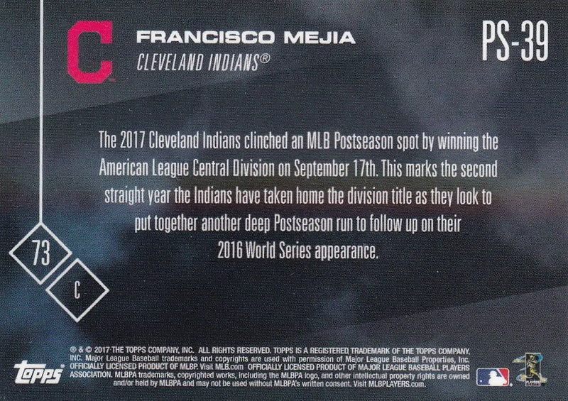 2017 TOPPS NOW POST SEASON #PS-39 FRANCISCO MEJIA- CLEVELAND INDIANS - Baseball Card Single