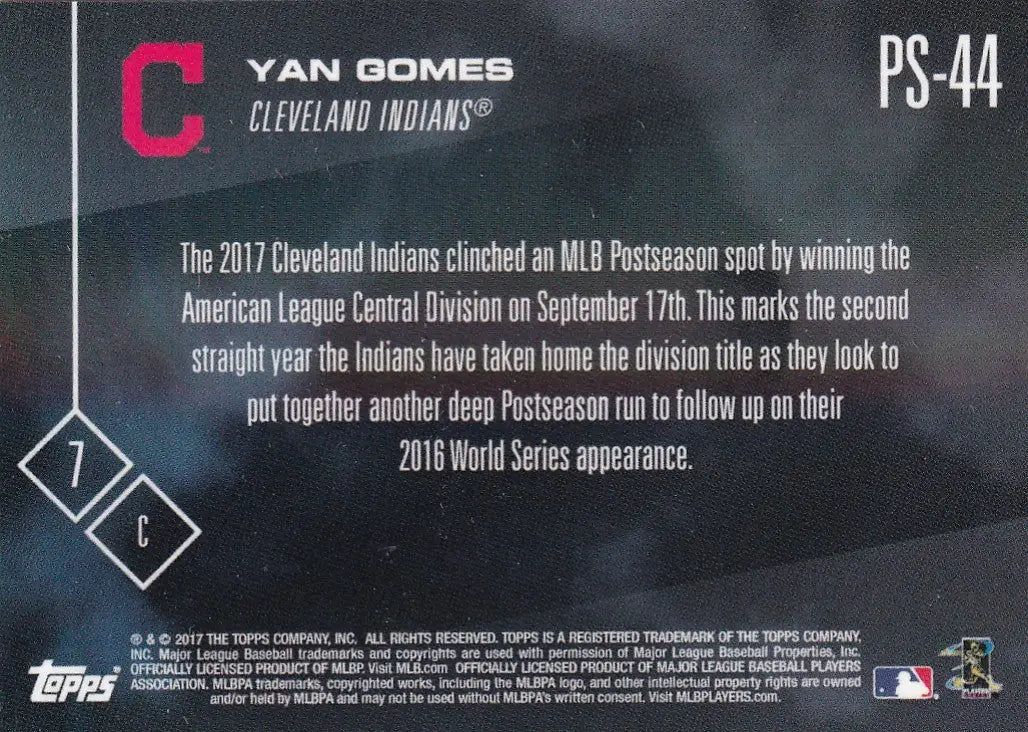 2017 TOPPS NOW POST SEASON #PS-44 YAN GOMES- CLEVELAND INDIANS - Baseball Card Single