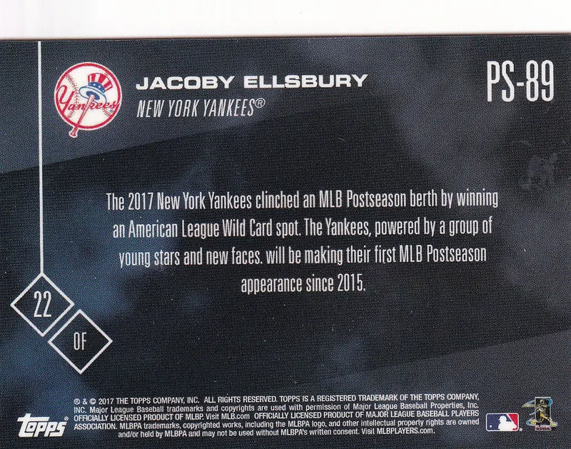 2017 TOPPS NOW POST SEASON #PS-89 JACOBY ELLSBURY- NEW YORK YANKEES - Baseball Card Single