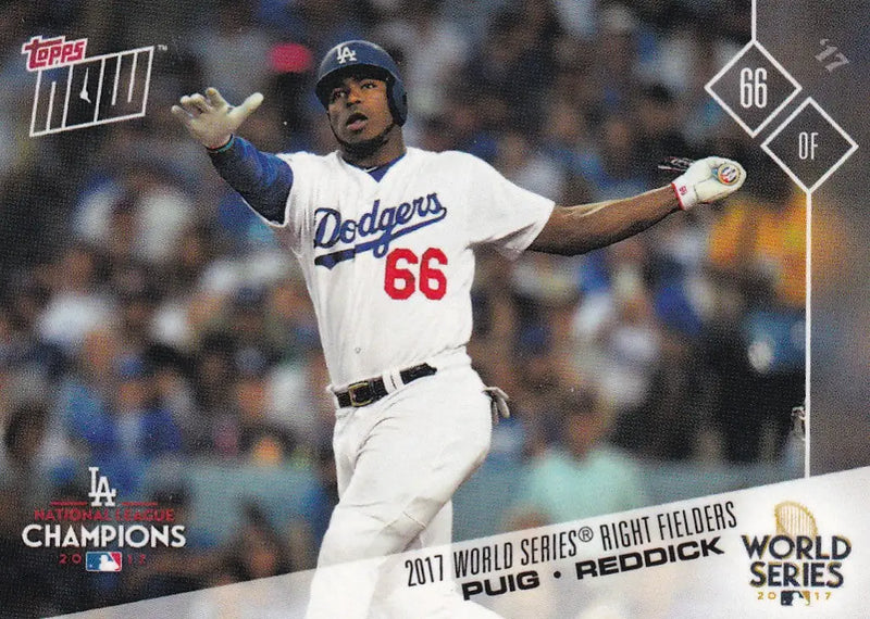 2017 TOPPS NOW WOLRD SERIES MOMENT #WSM-9 PUIG AND REDDICK- LOS ANGELES DODGERS - Baseball Card Single