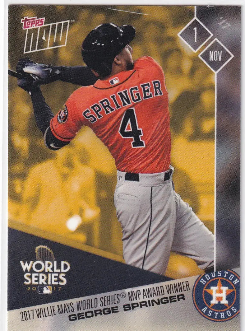 2017 TOPPS NOW WORLD SERIES MOMENT BONUS #WSMB-1 GEROGE SPRINGER- HOUSTON ASTROS - Baseball Card Single