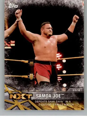 Original gloss Samoa Joe defeats Sami Zayn trading card from 2017 Topps NXT Matches