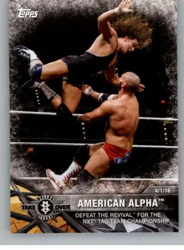 2017 Topps NXT Matches and Moments #27 American Alpha NM-MT Defeat The R ID:3446 - Wrestling Card Single