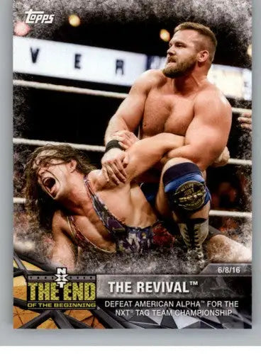2017 Topps NXT Matches and Moments #41 The Revival NM-MT Defeat American ID:3450 - Wrestling Card Single