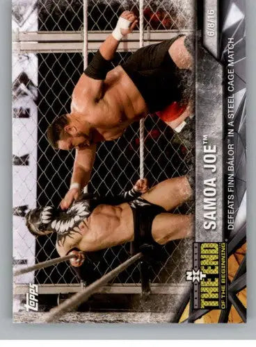 2017 Topps NXT Matches and Moments #43 Samoa Joe NM-MT Defeats Finn Balo ID:7786 - Wrestling Card Single
