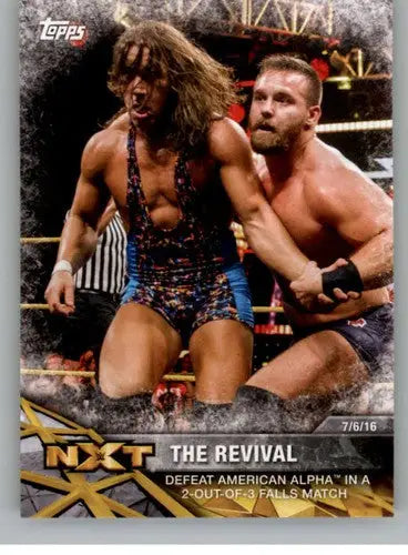 2017 Topps NXT Matches and Moments #47 The Revival NM-MT Defeat American ID:3475 - Wrestling Card Single