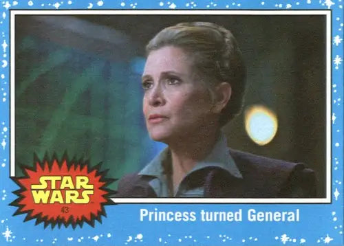 2017 Topps Star Wars Journey to The Last Jedi #43 Princess turned Gener ID:27937 - Star Wars Card Single