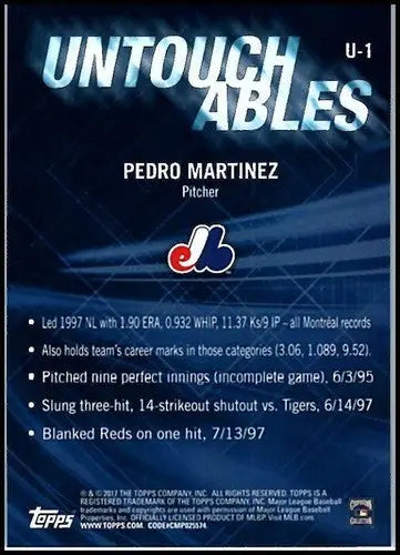 2017 Topps Update Untouchables #U-1 Pedro Martinez NM-MT - Baseball Card Single