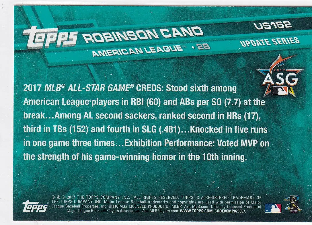 2017 TOPPS UPDATE #US152 ROBINSON CANO ALL STAR GAME- SEATTLE MARINERS - Baseball Card Single