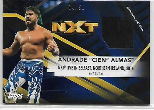 2017 Topps WWE NXT Mat Relics Blue #MRAA Andrade Cien Almas NM-MT MEM 34 ID:3451 - Wrestling Card Single