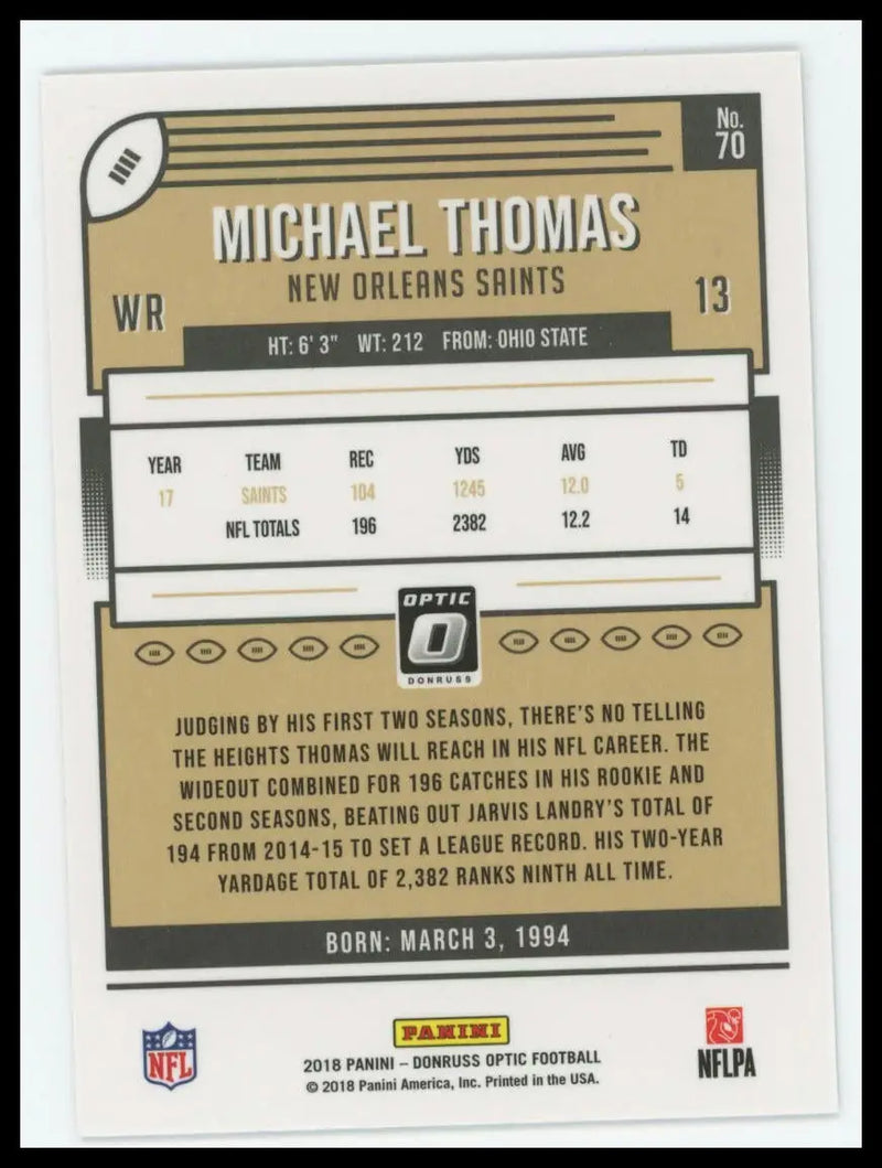 2018 Donruss Optic Michael Thomas 70 New Orleans Saints - Football Card Single