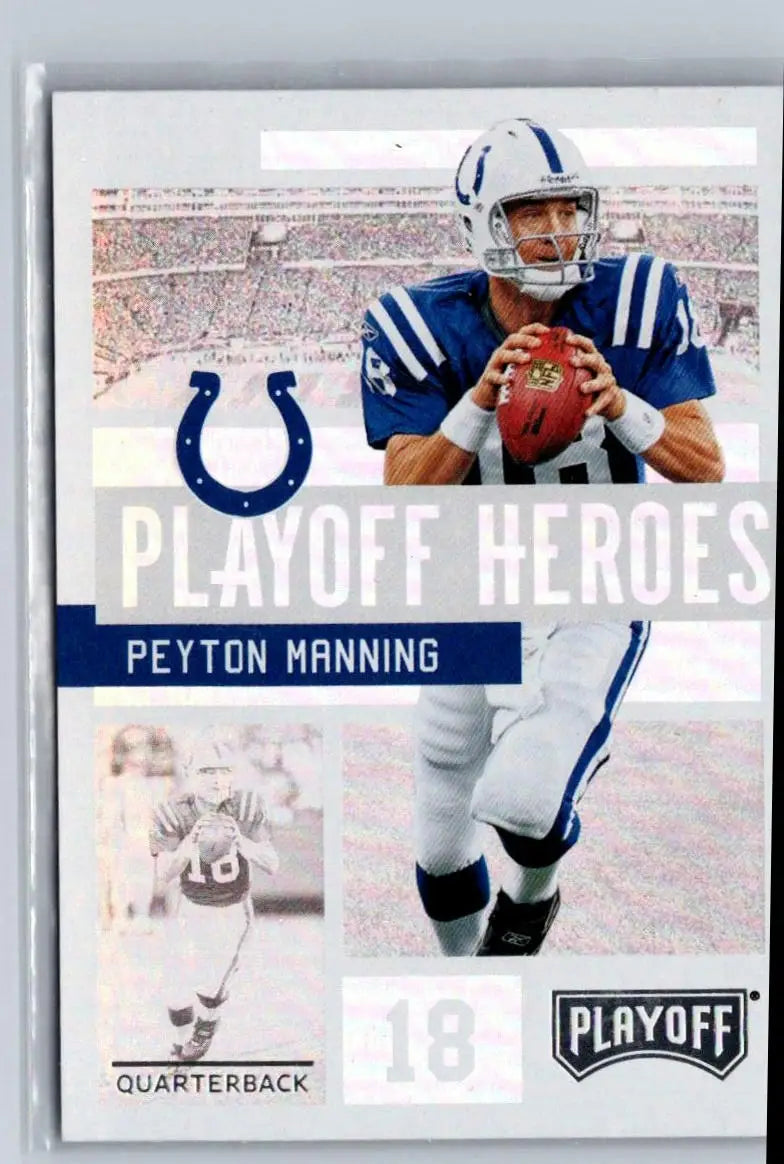 2018 Panini Playoff #12 Peyton Manning Playoff Heroes - Football Card Single