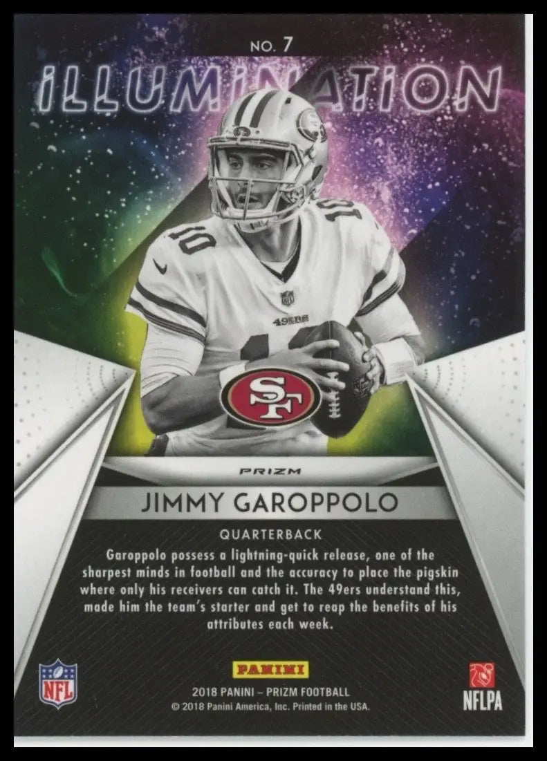 2018 Panini Prizm - Illumination Jimmy Garoppolo #7 - Football Card Single