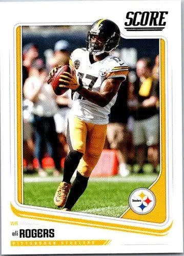 2018 Score #278 Eli Rogers NM-MT Steelers ID:11693 - Football Card Single