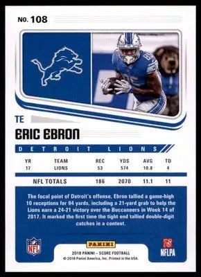 2018 Score Base Eric Ebron Detroit Lions 108