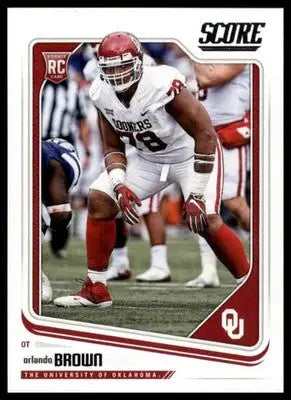 2018 Score Base Orlando Brown Oklahoma Sooners 416 Rookie - Football Card Single
